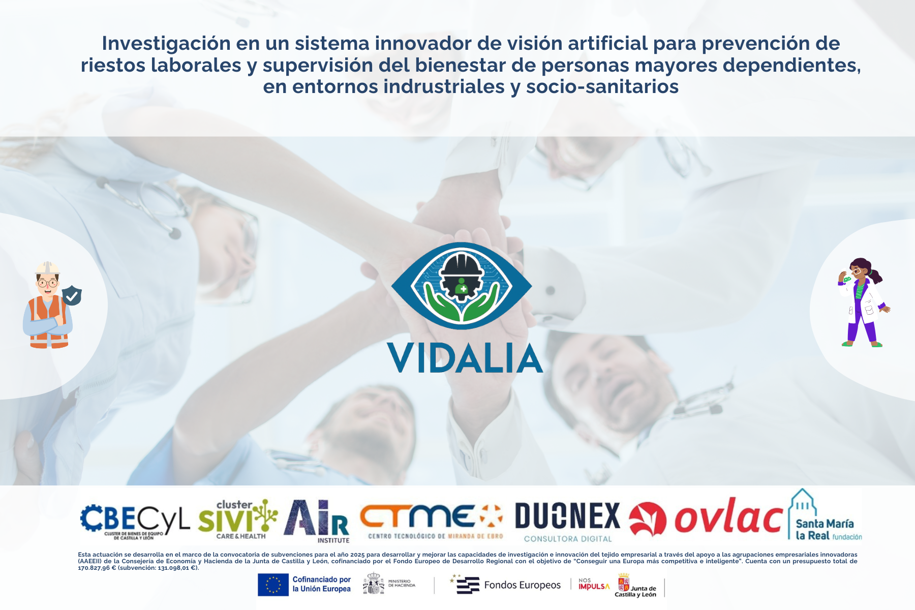 VIDALIA: Investigación en un sistema innovador de visión artificial para prevención de riesgos laborales y supervisión del bienestar de personas mayores dependientes, en entornos industriales y socio-sanitarios